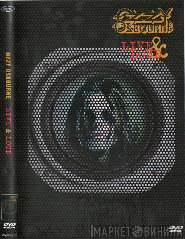  Ozzy Osbourne  - Live & Loud