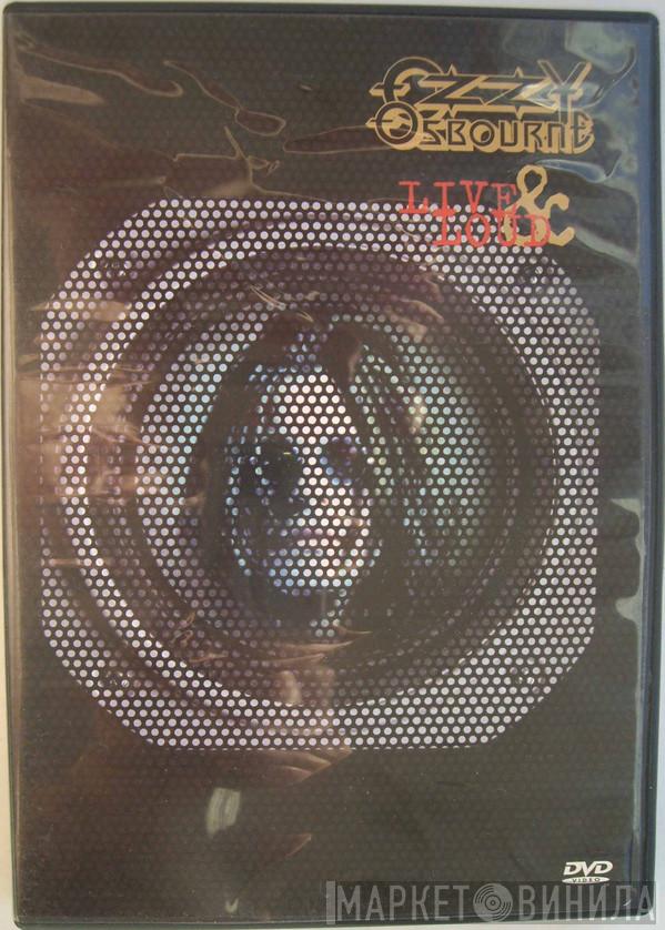  Ozzy Osbourne  - Live & Loud