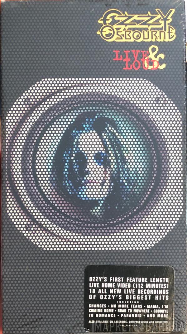  Ozzy Osbourne  - Live & Loud
