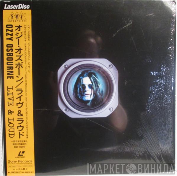  Ozzy Osbourne  - Live & Loud