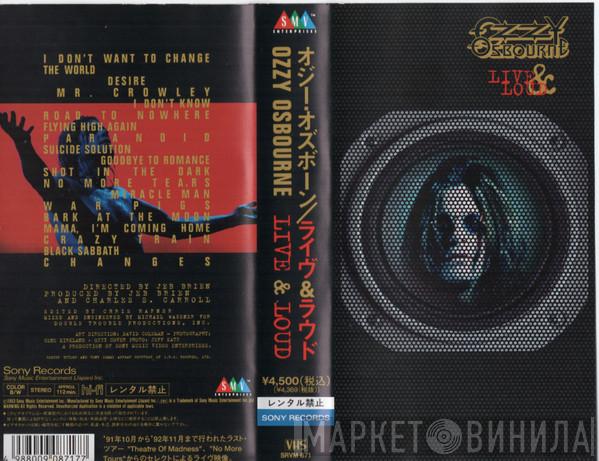  Ozzy Osbourne  - Live & Loud