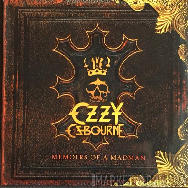  Ozzy Osbourne  - Memoirs Of A Madman