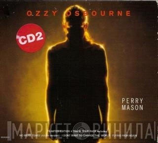 Ozzy Osbourne - Perry Mason