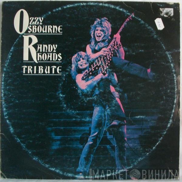 Ozzy Osbourne  - Randy Rhoads Tribute