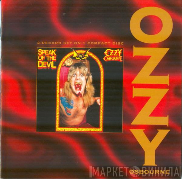  Ozzy Osbourne  - Speak Of The Devil