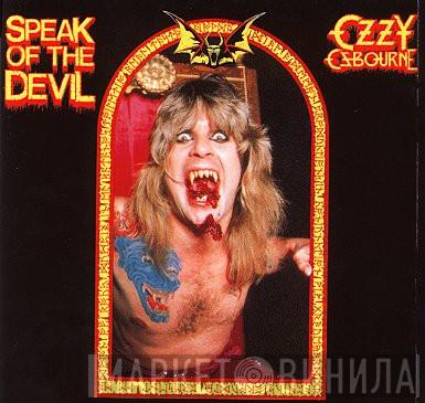  Ozzy Osbourne  - Speak Of The Devil
