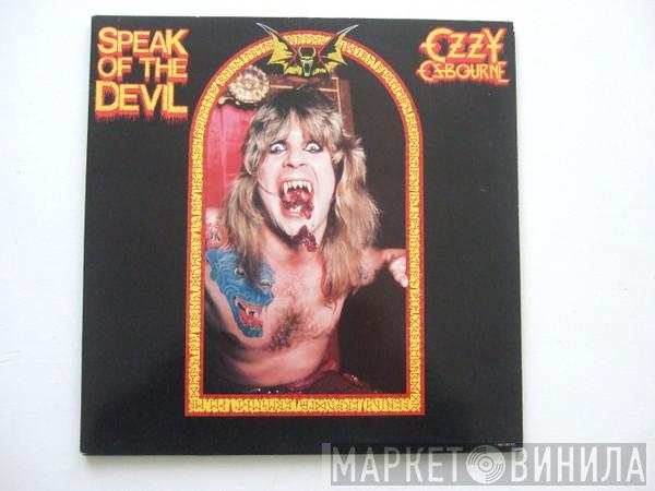  Ozzy Osbourne  - Speak Of The Devil