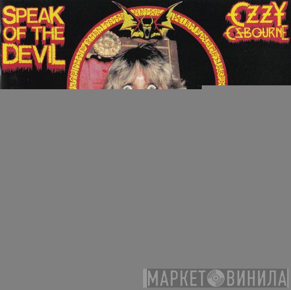  Ozzy Osbourne  - Speak Of The Devil