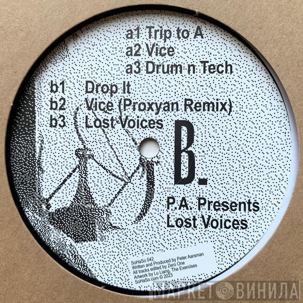 P.A. Presents - Lost Voices