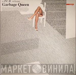 P.C.B. - Garbage Queen