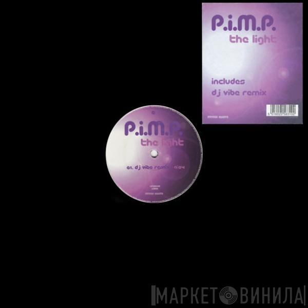 P.I.M.P. - The Light