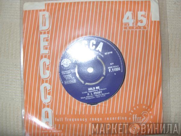  P.J. Proby  - Hold Me/The Tip Of My Fingers