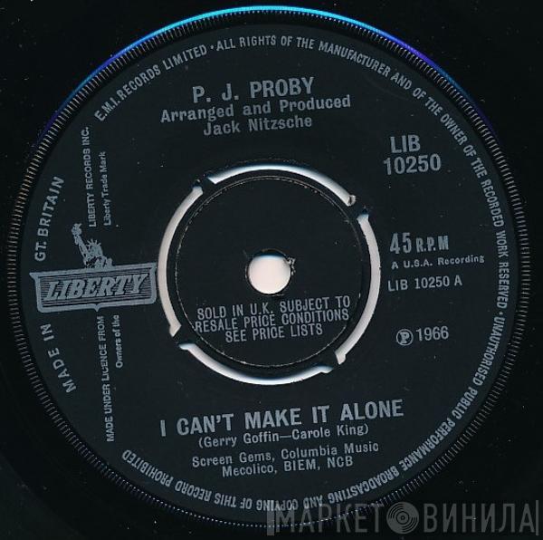 P.J. Proby - I Can't Make It Alone