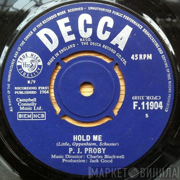 P.J. Proby - Hold Me