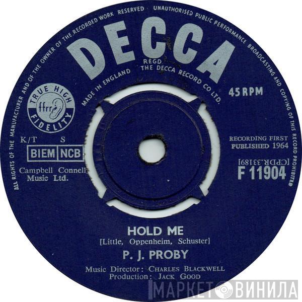 P.J. Proby - Hold Me