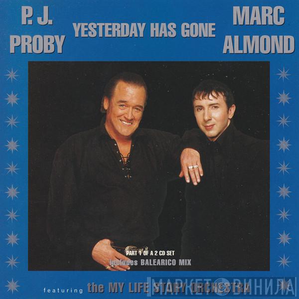 P.J. Proby, Marc Almond, My Life Story Orchestra - Yesterday Has Gone