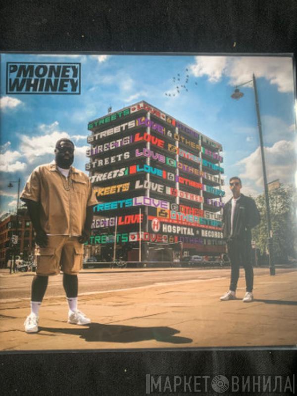 P Money, Whiney - Streets, Love & Other Stuff