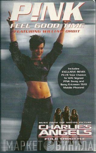 P!NK - Feel Good Time