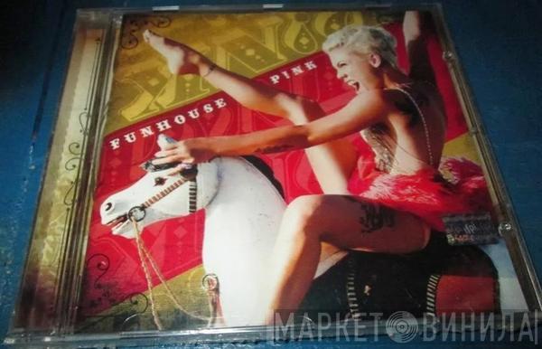  P!NK  - Funhouse
