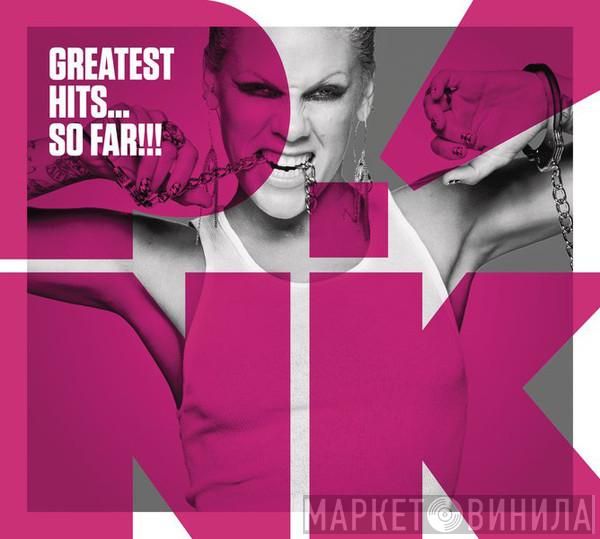  P!NK  - Greatest Hits... So Far!!!