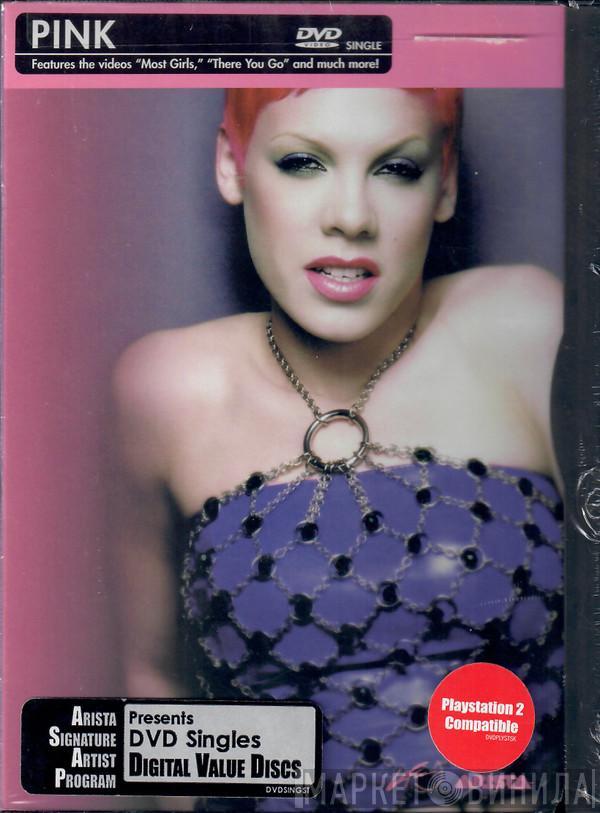  P!NK  - Most Girls