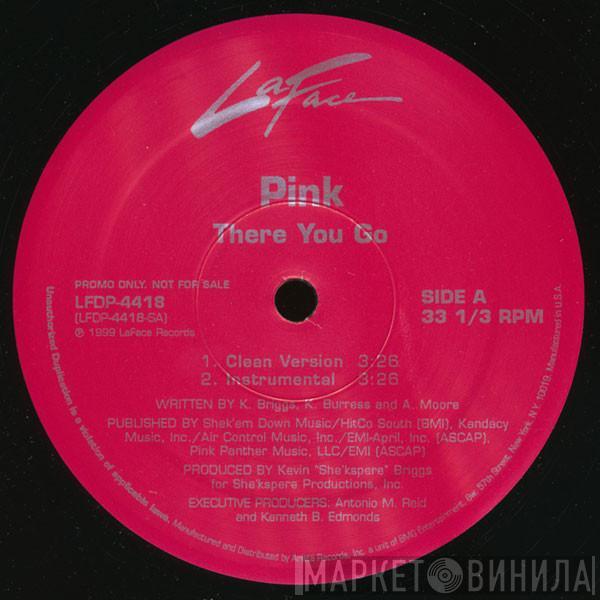 P!NK - There You Go