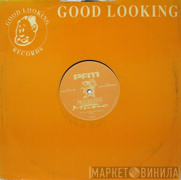 PFM - Wash Over Me / Love & Happiness