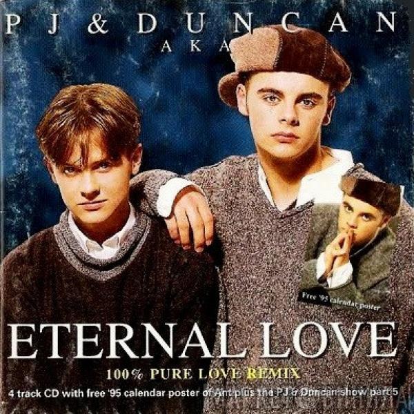  PJ & Duncan  - Eternal Love