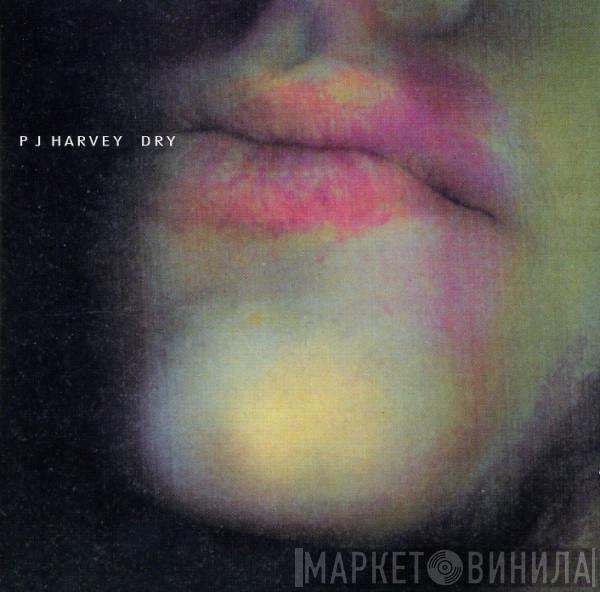 PJ Harvey - Dry