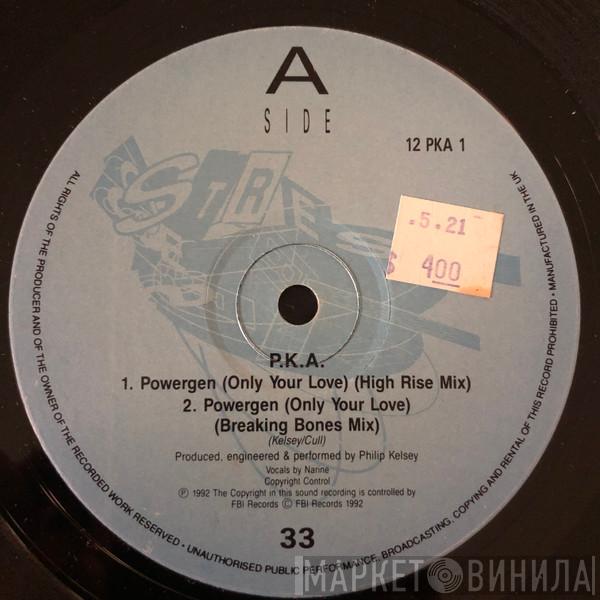 PKA - Powergen (Only Your Love)
