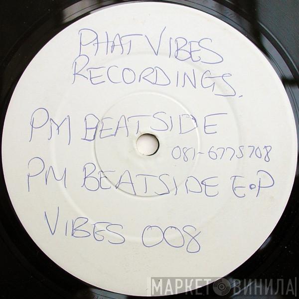 PM Beatside - Groovin' On A Cool Vibe E.P
