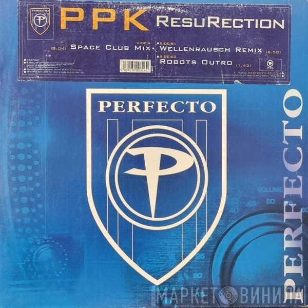  PPK  - ResuRection