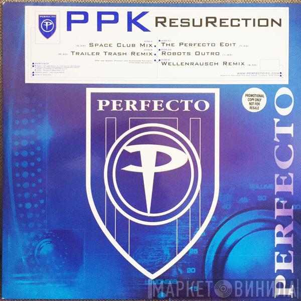  PPK  - ResuRection