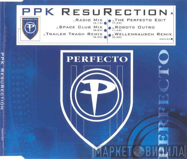 PPK  - ResuRection