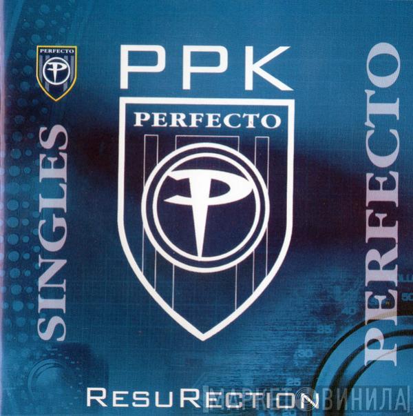  PPK  - ResuRection