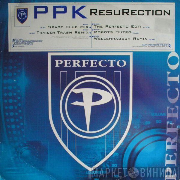  PPK  - ResuRection