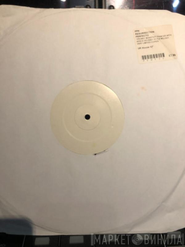  PPK  - Resurection