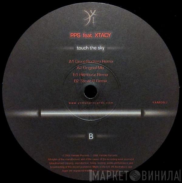 PPS , Xtacy - Touch The Sky