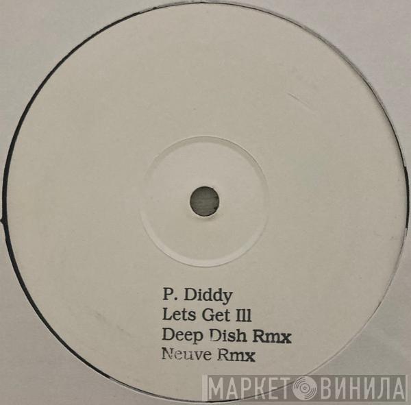  P. Diddy  - Let's Get lll