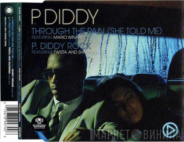 P. Diddy, Mario Winans - Through The Pain (She Told Me)