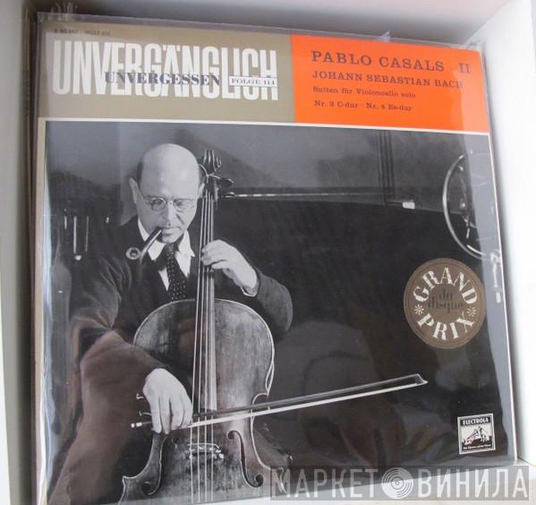 Pablo Casals, Johann Sebastian Bach - Suiten Für Violoncello Solo Nr. 3 C-Dur/ Nr. 4 Es-Dur