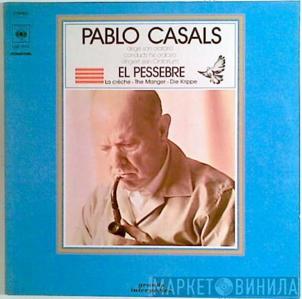  Pablo Casals  - El Pessebre - La Crèche - The Manger - Die Krippe