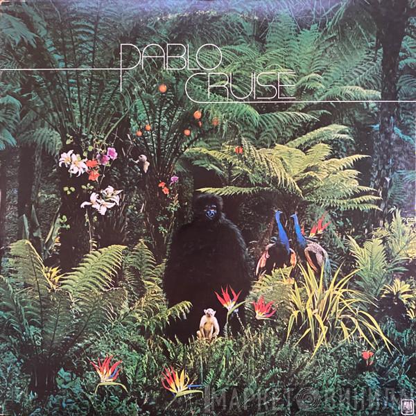 Pablo Cruise - Pablo Cruise