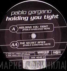  Pablo Gargano  - Holding You Tight