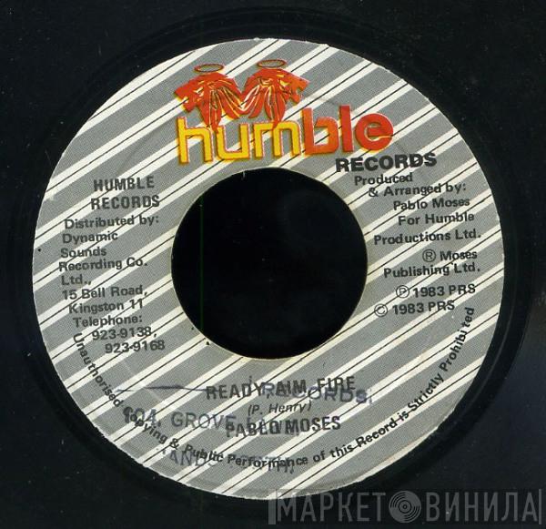  Pablo Moses  - Ready, Aim, Fire