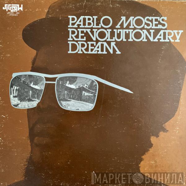  Pablo Moses  - Revolutionary Dream