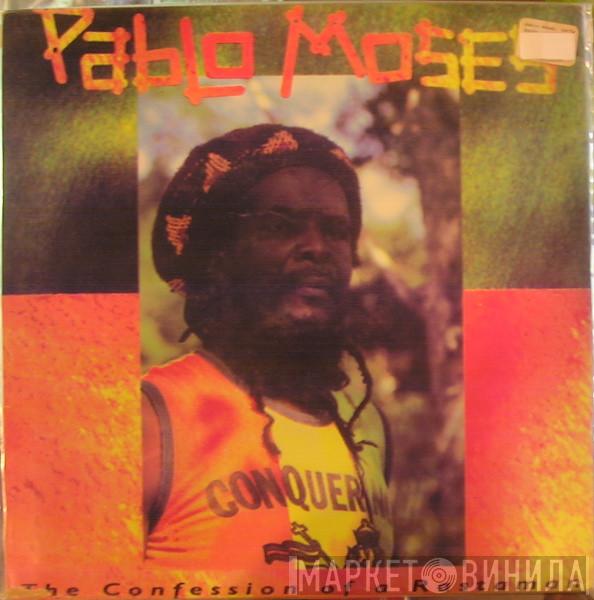  Pablo Moses  - The Confession Of A Rastaman
