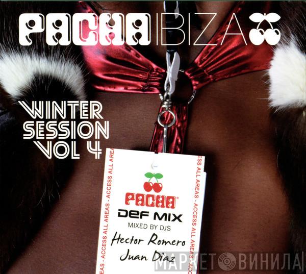  - Pacha Ibiza Winter Session Vol. 4