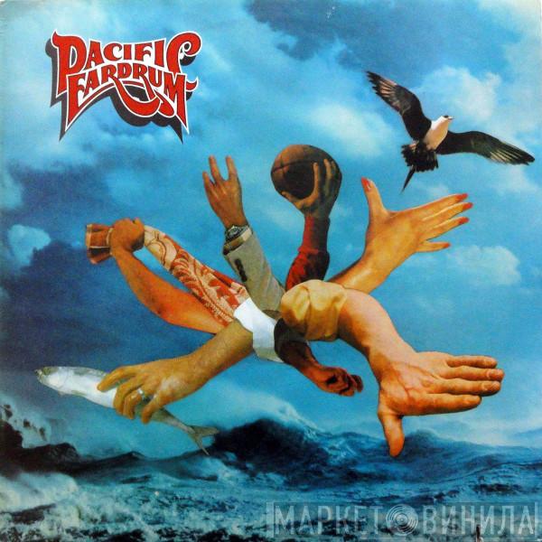 Pacific Eardrum - Pacific Eardrum