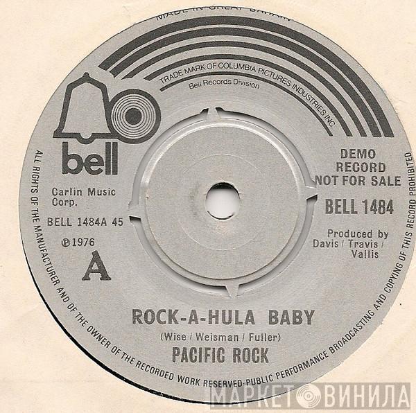 Pacific Rock - Rock-A-Hula Baby